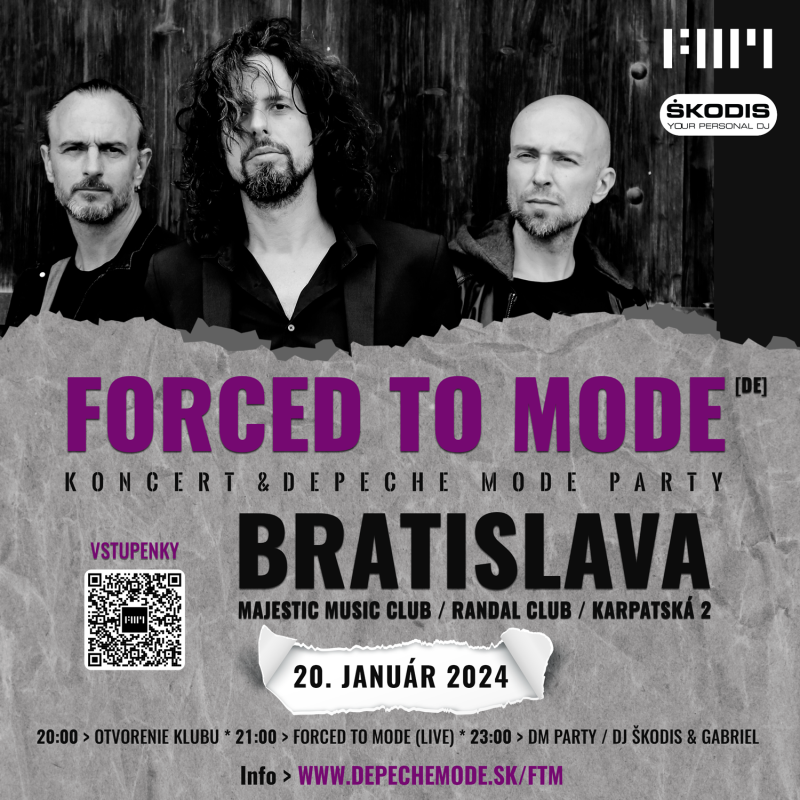 Forced To Mode + Depeche Mode Party, Bratislava, 20.1.2024 [vstupenky]